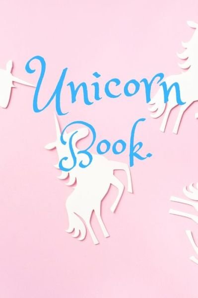 Cover for Lavenderblue Books · Unicorn Book. (Paperback Book) (2020)