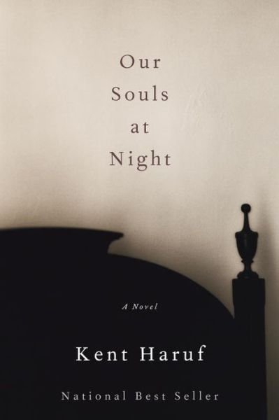 Cover for Kent Haruf · Our Souls at Night (Innbunden bok) (2015)