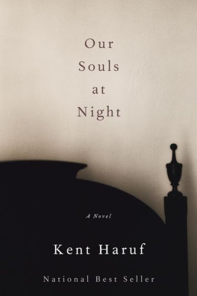 Cover for Kent Haruf · Our Souls at Night (Innbunden bok) (2015)