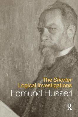 Cover for Edmund Husserl · The Shorter Logical Investigations - International Library of Philosophy (Inbunden Bok) (2016)