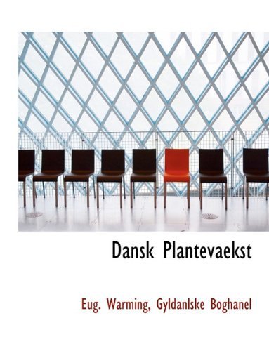 Cover for Eug. Warming · Dansk Plantevaekst (Hardcover Book) [Danish edition] (2010)
