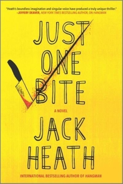 Cover for Jack Heath · Just One Bite (Book) (2020)