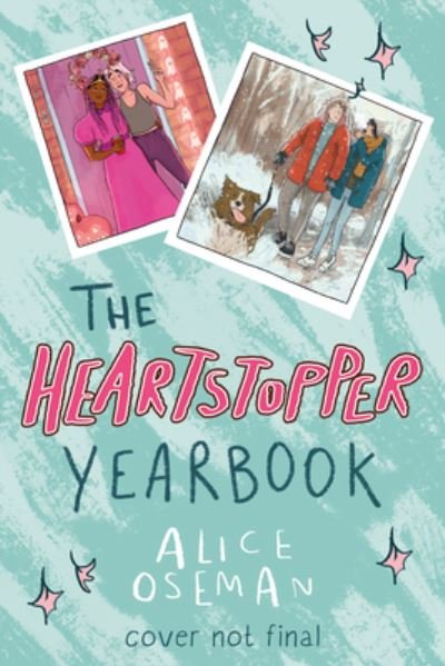 Heartstopper Yearbook - Alice Oseman - Books - Scholastic Paperbacks - 9781338853896 - October 18, 2022