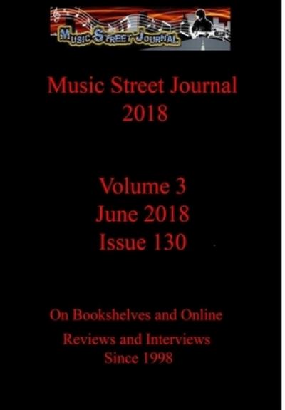 Music Street Journal 2018 - Gary Hill - Książki - Lulu.com - 9781387769896 - 16 maja 2018