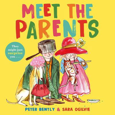Meet the Parents - Peter Bently - Books - Simon & Schuster Ltd - 9781398534896 - July 18, 2024