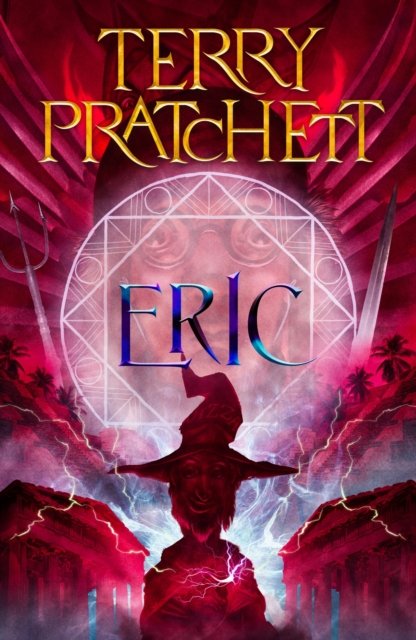 Cover for Terry Pratchett · Eric: Discworld: The Unseen University Collection - Discworld (Paperback Bog) (2023)