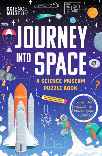 The Science Museum Puzzle Book: Journey Into Space - The Science Museum - Książki - Orion Publishing Co - 9781399623896 - 7 listopada 2024