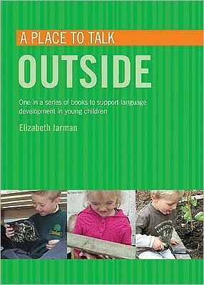 Cover for Elizabeth Jarman · A Place to Talk Outside - Place to Talk (Paperback Book) (2009)