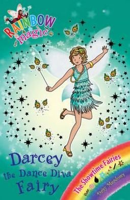 Cover for Daisy Meadows · Rainbow Magic: Darcey the Dance Diva Fairy: The Showtime Fairies Book 4 - Rainbow Magic (Paperback Book) (2011)