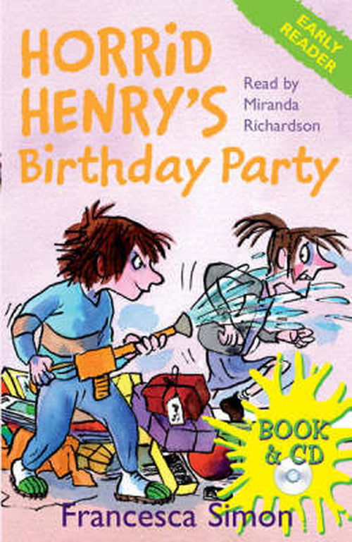 Cover for Francesca Simon · Horrid Henry Early Reader: Horrid Henry's Birthday Party: Book 2 - Horrid Henry Early Reader (Bok) (2009)
