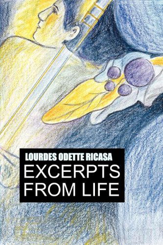 Cover for Lourdes Odette Ricasa · Excerpts from Life (Taschenbuch) (2004)