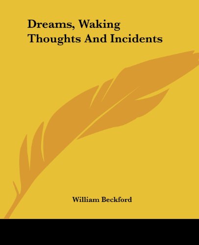 Cover for William Beckford · Dreams, Waking Thoughts and Incidents (Paperback Book) (2004)