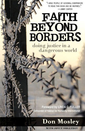 Cover for Joyce Hollyday · Faith Beyond Borders: Doing Justice in a  Dangerous World (Paperback Book) (2010)