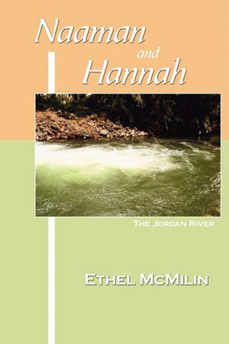 Cover for Ethel Mcmilin · Naaman and Hannah (Paperback Book) (2008)