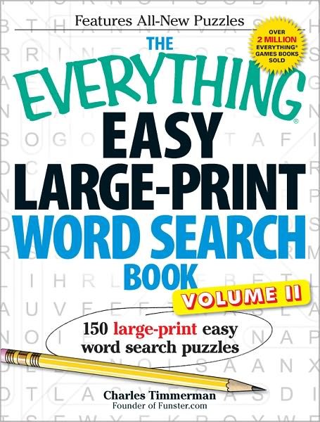 Cover for Charles Timmerman · The Everything Easy Large-Print Word Search Book, Volume II: 150 large-print easy word search puzzles - Everything (R) (Paperback Book) [Large Print edition] (2012)
