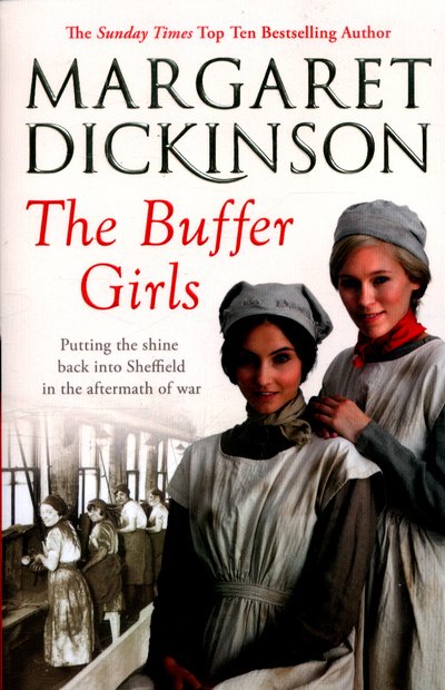 Cover for Margaret Dickinson · The Buffer Girls (Paperback Bog) [Main Market Ed. edition] (2016)