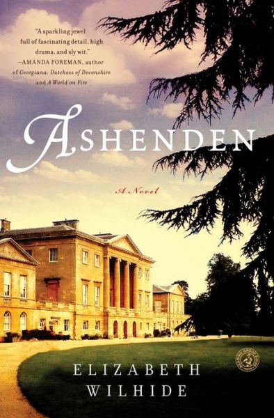 Cover for Elizabeth Wilhide · Ashenden: A Novel (Paperback Book) (2013)