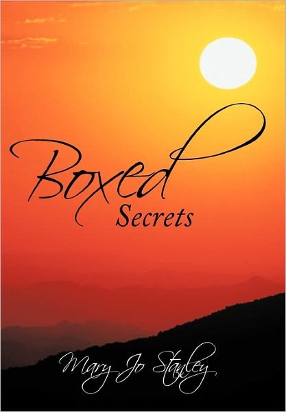 Cover for Mary Jo Stanley · Boxed Secrets (Hardcover Book) (2011)