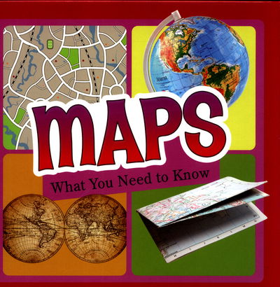 Cover for Linda Crotta Brennan · Maps - What You Need to Know (Hardcover Book) (2017)