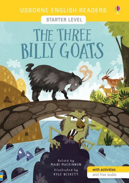 The Three Billy Goats - English Readers Starter Level - Mairi Mackinnon - Bøger - Usborne Publishing Ltd - 9781474959896 - 1. maj 2019