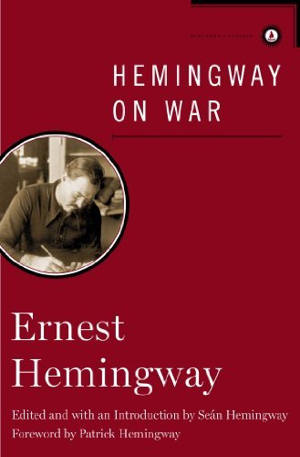 Cover for Ernest Hemingway · Hemingway on War (Hardcover bog) [Reprint edition] (2012)
