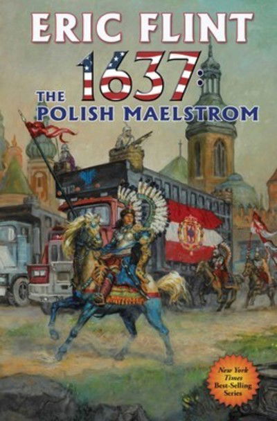 Cover for Eric Flint · 1635: The Polish Maelstrom (Hardcover Book) (2019)