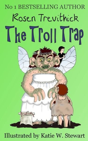 Cover for Rosen Trevithick · The Troll Trap (Paperback Book) (2013)