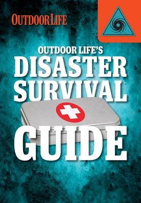 Cover for Rich Johnson · Outdoor Life's Disaster Survival Guide (Hardcover Book) (2015)