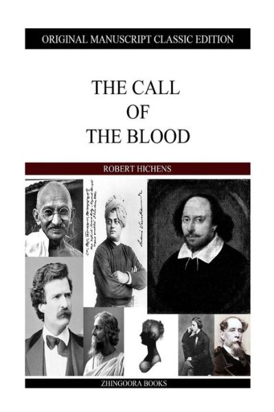 Cover for Robert Hichens · The Call of the Blood (Paperback Book) (2013)