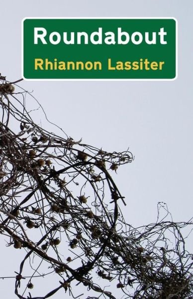 Cover for Rhiannon Lassiter · Roundabout (Pocketbok) (2014)