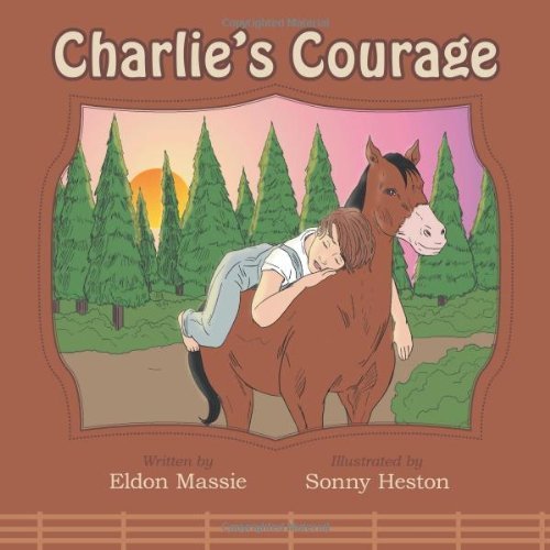 Cover for Eldon Massie · Charlie's Courage (Paperback Book) (2014)