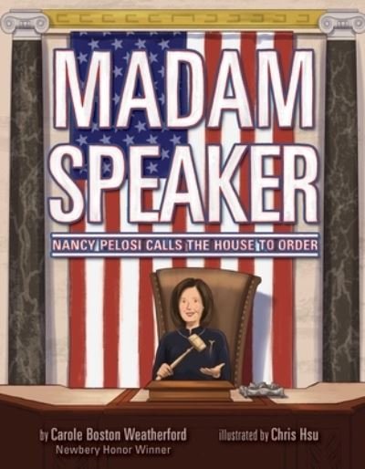 Cover for Carole Boston Weatherford · Madam Speaker (Hardcover Book) (2021)