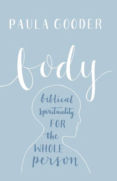 Cover for Paula Gooder · Body (Pocketbok) (2016)