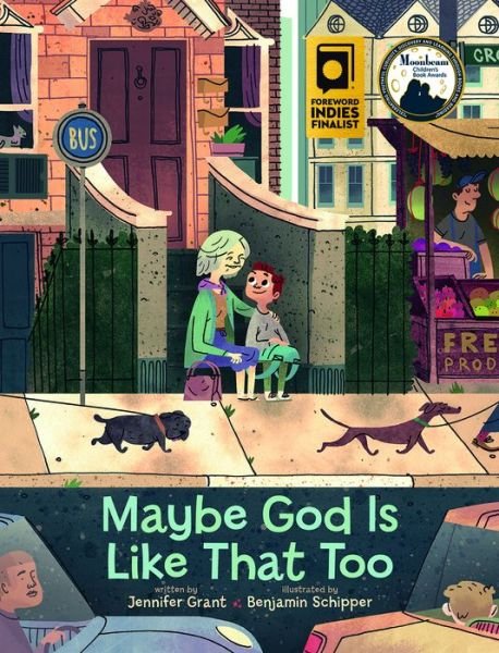 Cover for Jennifer Grant · Maybe God Is Like That Too (Hardcover Book) (2017)