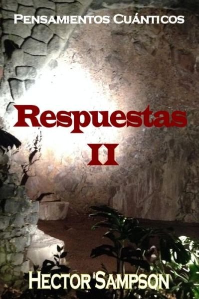 Cover for Hector Sampson · Pensamientos Cuanticos: Respuestas II (Pocketbok) (2015)