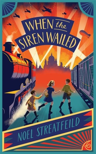 When the Siren Wailed - Noel Streatfeild - Książki - Hachette Children's Group - 9781510109896 - 2 września 2021