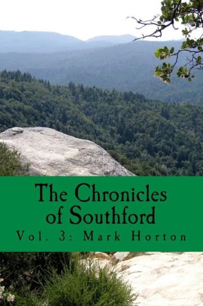 Cover for James Farrell · The Chronicles of Southford: Vol. 3: Mark Horton (Paperback Book) (2015)