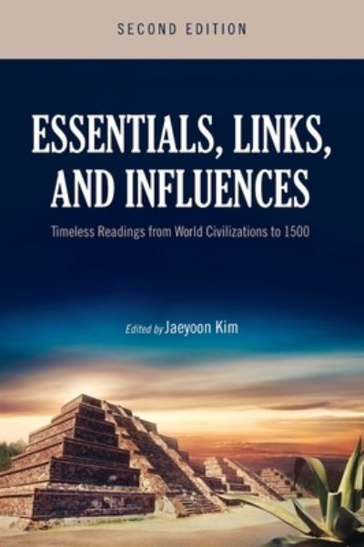 Essentials, Links, and Influences - Jaeyoon Kim - Kirjat - Cognella, Inc. - 9781516574896 - maanantai 27. heinäkuuta 2020