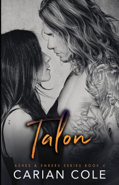 Cover for Carian Cole · Talon - Ashes &amp; Embers (Paperback Book) (2015)