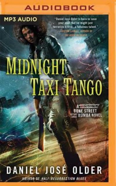 Cover for Daniel José Older · Midnight Taxi Tango (MP3-CD) (2016)