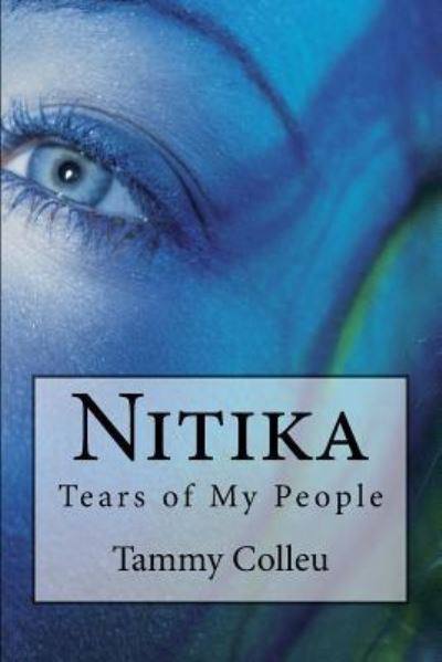 Tammy L Colleu · Nitika (Paperback Book) (2016)