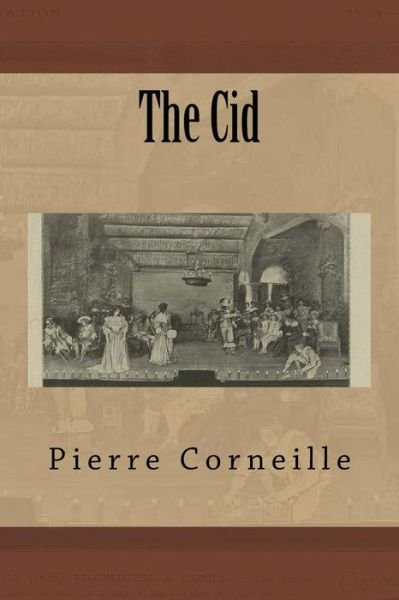 Cover for Pierre Corneille · The Cid (Paperback Book) (2016)