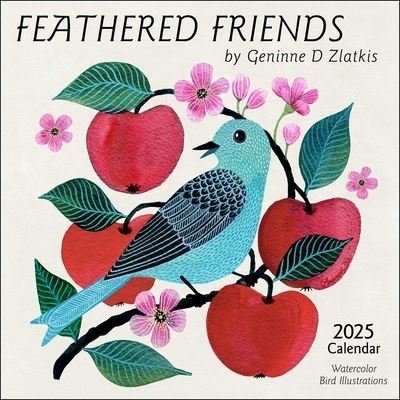 Cover for Geninne D. Zlatkis · Feathered Friends 2025 Wall Calendar: Watercolor Bird Illustrations by Geninne Zlatkis (Calendar) (2024)
