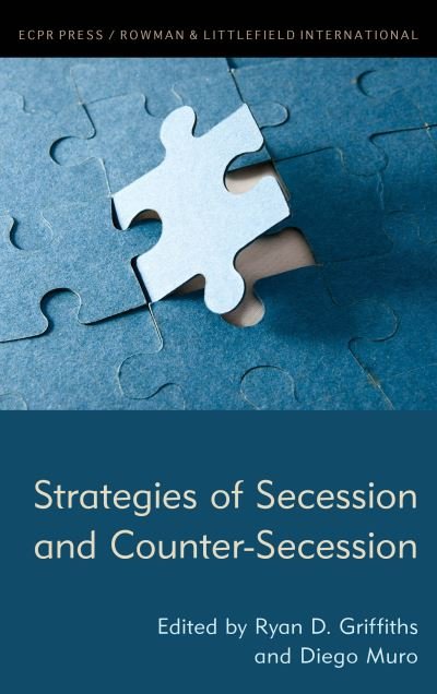 Cover for Ryan D. Griffiths · Strategies of Secession and Counter-Secession (Paperback Book) (2021)