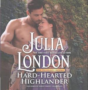 Cover for Julia London · Hard-Hearted Highlander (CD) (2017)