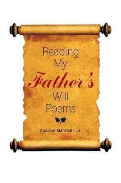 Cover for Jr Andrew Marshall · Reading My Father's Will Poems (Paperback Book) (2018)