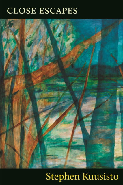 Close Escapes - Stephen Kuusisto - Books - Copper Canyon Press,U.S. - 9781556596896 - June 5, 2025