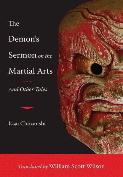 Cover for Issai Chozanshi · The Demon's Sermon on the Martial Arts: And Other Tales (Paperback Book) (2012)