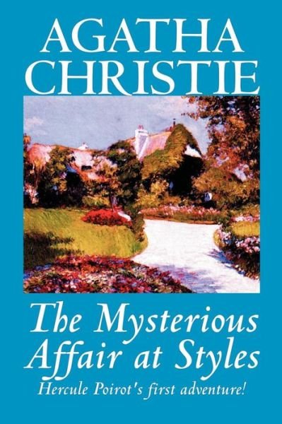 Cover for Agatha Christie · The Mysterious Affair at Styles (Hercule Poirot Mysteries) (Paperback Book) (2002)