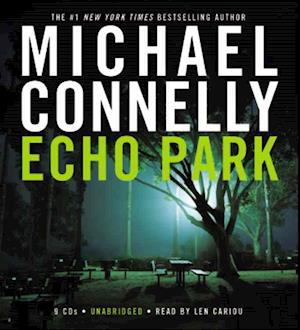 Cover for Michael Connelly · Echo Park (Audiobook (CD))